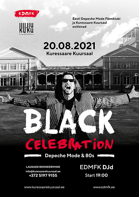 Black Celebration Kuressaare Kuursaalis // 20.08.2021